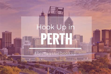 Perth Hook Up